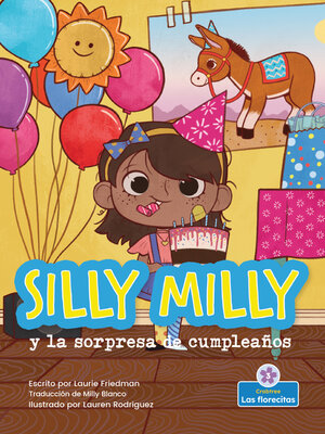 cover image of Silly Milly y la sorpresa de cumpleaños (Silly Milly and the Birthday Surprise)